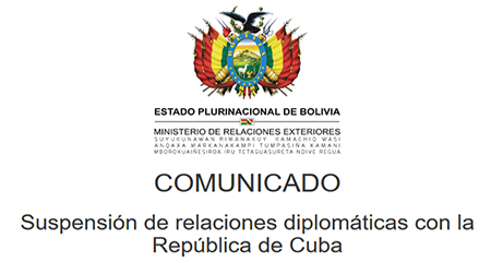 Bolivia rompe relaciones diplomáticas con Cuba
